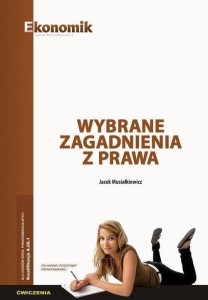 WYBRANE ZAGADNIENIA Z PRAWA ĆWICZENIA EKONOMIK