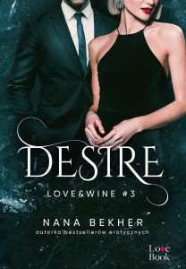 LOVE&WINE T.3 DESIRE