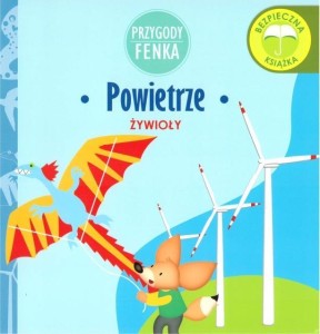 PRZYGODY FENKA. ŻYWIOŁY. POWIETRZE, PRACA ZBIOROWA