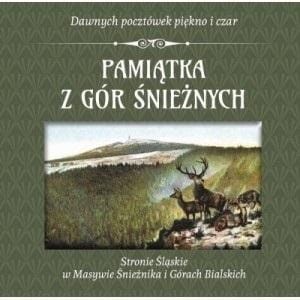 PAMIĄTKA Z GÓR ŚNIEŻNYCH, PRACA ZBIOROWA