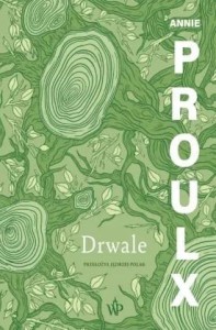 DRWALE W.2, ANNIE PROULX