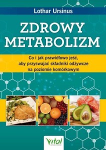 ZDROWY METABOLIZM, LOTHAR URSINUS