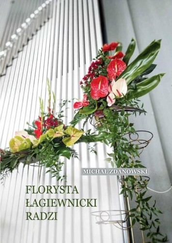 Florysta łagiewnicki radzi, Michał Zdanowski