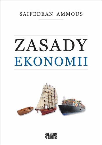 Zasady ekonomii, Saifedean Ammous