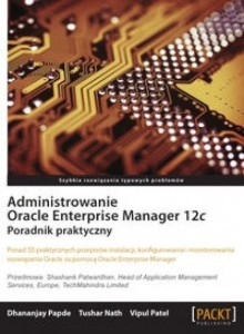 ADMINISTROWANIE ORACLE ENTERPRISE MANAGER 12C.