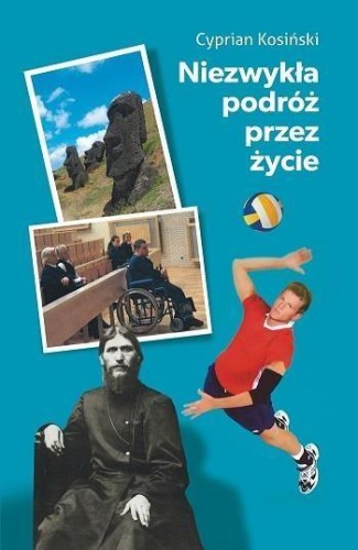 Niezwykła podróż przez życie, Cyprian Kosiński