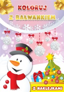 KOLORUJ Z BAŁWANKIEM, PRACA ZBIOROWA