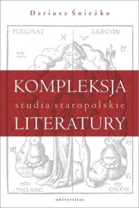 KOMPLEKSJA LITERATURY. STUDIA STAROPOLSKIE