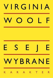 ESEJE WYBRANE W.3, VIRGINIA WOOLF