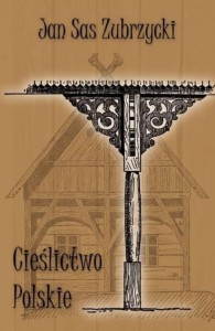 CIEŚLICTWO POLSKIE, JAN SAS ZUBRZYCKI