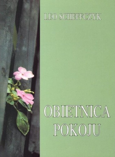 Obietnica pokoju, Leo Scheffczyk