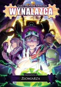 WYNALAZCA T.2 TAJEMNICA ZŁOMIARZA