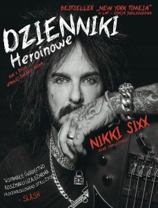 DZIENNIKI HEROINOWE, NIKKI SIXX, IAN GITTINS
