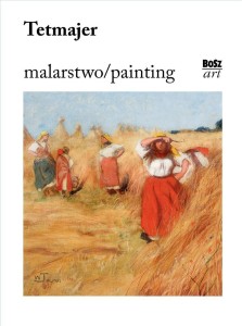TETMAJER. MALARSTWO