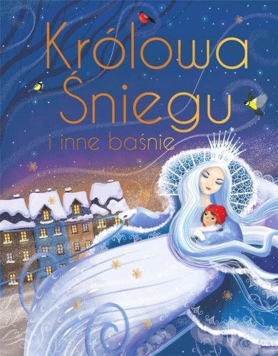Królowa Śniegu i inne baśnie, Anna Śliwińska