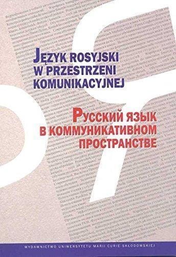 Język rosyjski w przestrzeni komunikacyjnej