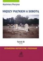MIĘDZY PIĄTKIEM A SOBOTĄ TOMIK 3 ŚRODA
