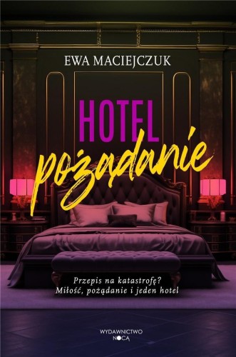 Hotel pożądanie, Ewa Maciejczuk