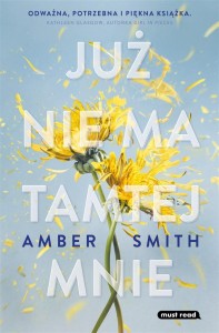 JUŻ NIE MA TAMTEJ MNIE, AMBER SMITH