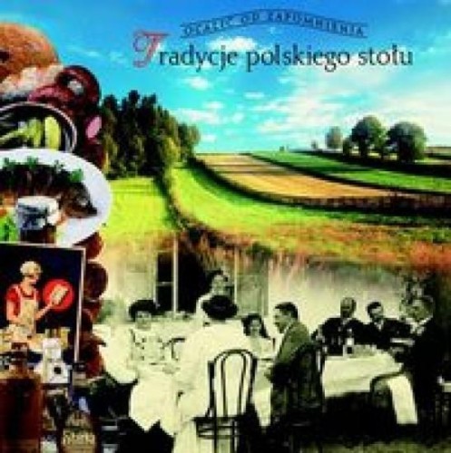 Tradycje polskiego stołu, Ogrodowska Barbara