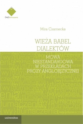 Wieża Babel dialektów, Mira Czarnecka