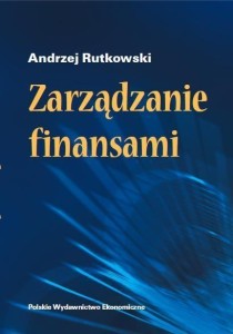 ZARZĄDZANIE FINANSAMI, ANDRZEJ RUTKOWSKI