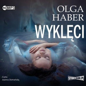 WYKLĘCI AUDIOBOOK, OLGA HABER