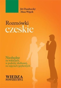 ROZMÓWKI CZESKIE, JIRI DAMBORSKY, ALINA WÓJCIK