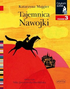 CZYTAM SOBIE - TAJEMNICA NAWOJKI POZIOM 3