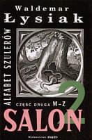 Alfabet szulerów cz.2 M-Z, Waldemar Łysiak