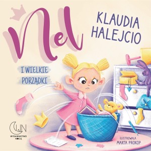 NEL I WIELKIE PORZĄDKI, KLAUDIA HALEJCIO