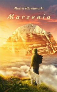 MARZENIA, MACIEJ WISZNIEWSKI