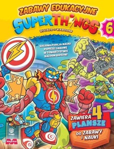 SUPERTHINGS. ZABAWY EDUKACYJNE 6, PRACA ZBIOROWA