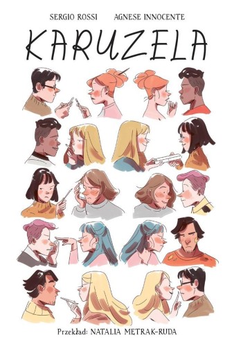 Karuzela, Sergio Rossi, Agnese Innocente