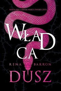 WŁADCA DUSZ, RENA BARRON