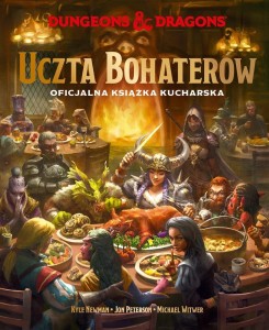 DUNGEONS & DRAGONS. UCZTA BOHATERÓW