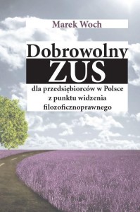 DOBROWOLNY ZUS DLA PRZEDSIĘBIORCÓW W POLSCE...