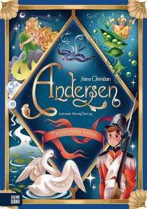 NAJPIĘKNIEJSZE BAŚNIE, HANS CHRISTIAN ANDERSEN