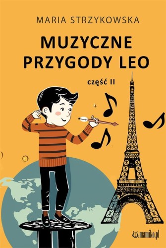 Muzyczne Przygody Leo cz.2, Maria Strzykowska