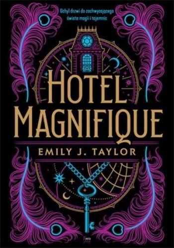 Hotel Magnifique, Emily J. Taylor