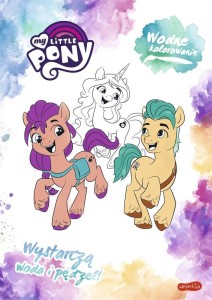 MY LITTLE PONY. WODNE KOLOROWANIE