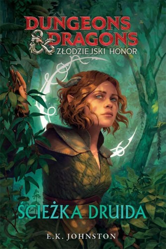 Dungeons &amp; Dragons. Złodziejski honor