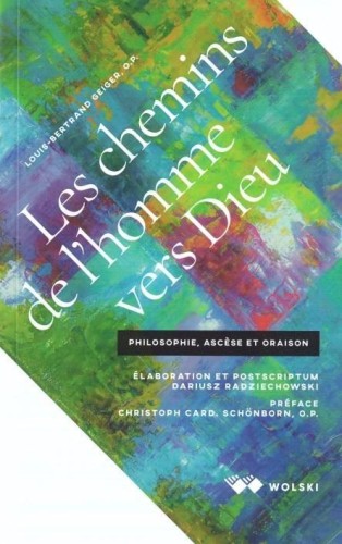 Les chemins de l'homme vers Dieu, L.-B. Geiger