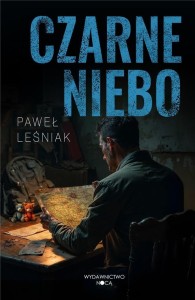 CZARNE NIEBO, PAWEŁ LEŚNIAK