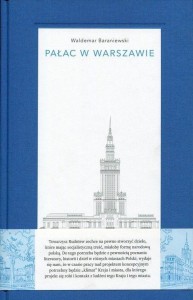 PAŁAC W WARSZAWIE, WALDEMAR BARANIEWSKI