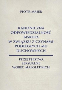 KANONICZNA ODPOWIEDZIALNOŚĆ BISKUPA W ZWIĄZKU...