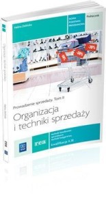 ORGANIZACJA I TECHNIKI SPRZEDAŻY. PROW. SPRZEDAŻY