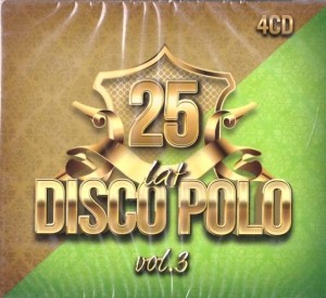 25 LAT DISCO POLO VOL.3 4CD, PRACA ZBIOROWA