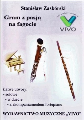 Gram z pasją na fagocie, Stanisław Zaskórski