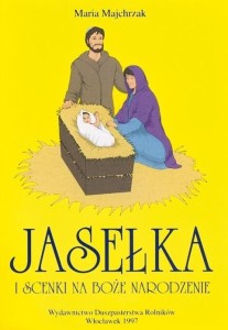 JASEŁKA I SCENKI NA BOŻE NARODZENIE T.2